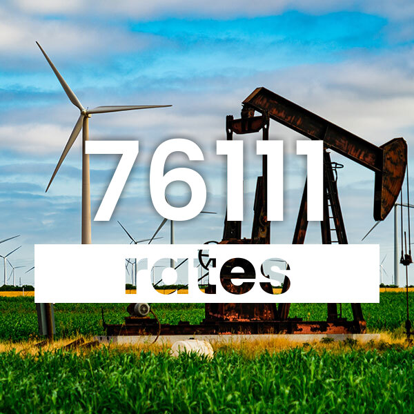 Electricity rates for Fort Worth 76111 Texas