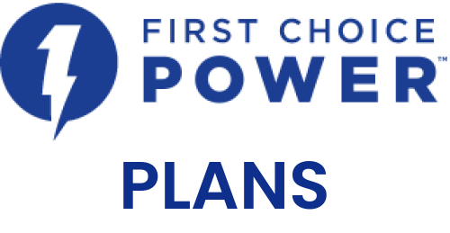 First Choice Power plans and products